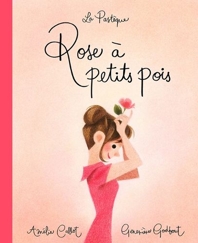 Cover image for Rose A Petits Pois