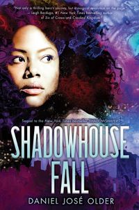 Cover image for Shadowhouse Fall (the Shadowshaper Cypher, Book 2): Volume 2