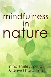 Cover image for Mindfulness In Nature