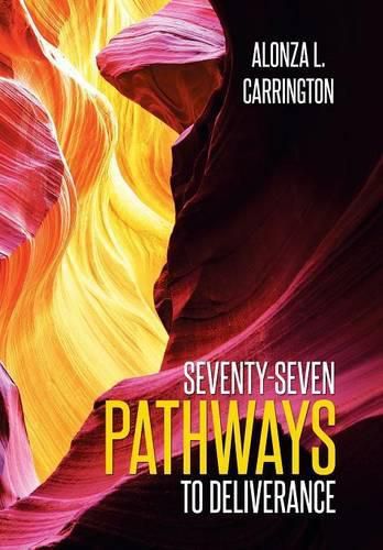 Cover image for Seventy-Seven Pathways to Deliverance