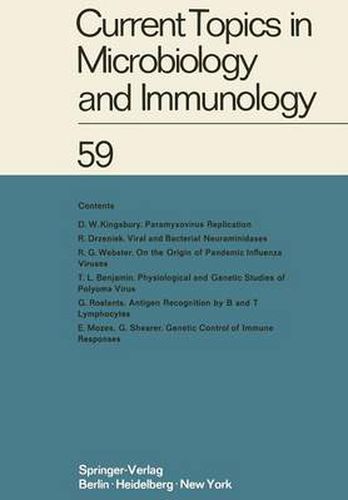 Current Topics in Microbiology and Immunology: Ergebnisse der Mikrobiologie und Immunitatsforschung Volume 59