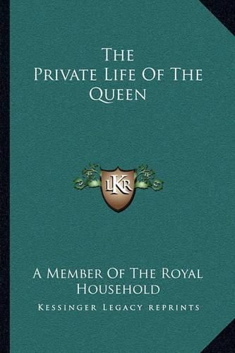 Cover image for The Private Life of the Queen