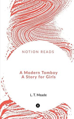 Cover image for A Modern Tomboy A Story for Girls