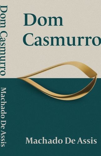 Cover image for Dom Casmurro By