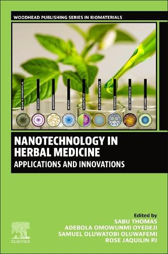 Cover image for Nanotechnology in Herbal Medicine: Applications and Innovations