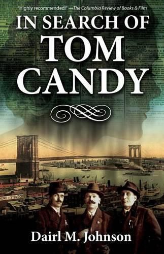 Cover image for In Search of Tom Candy