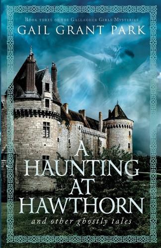 Cover image for A Haunting at Hawthorn and other ghostly tales