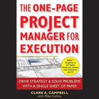 Cover image for The One-Page Project Manager for Execution Lib/E