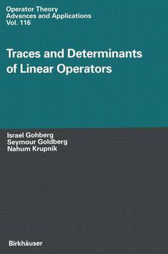 Traces and Determinants of Linear Operators