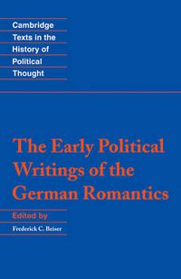 Cover image for The Early Political Writings of the German Romantics