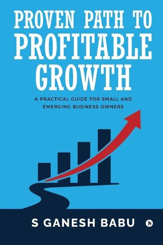 Cover image for Proven Path to Profitable Growth