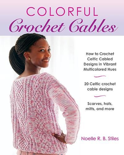 Cover image for Colorful Crochet Cables