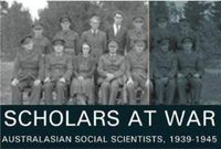 Cover image for Scholars at War: Australasian Social Scientists, 1939-1945