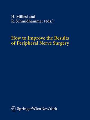 Cover image for How to Improve the Results of Peripheral Nerve Surgery