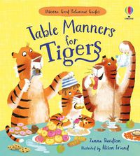 Cover image for Table Manners for Tigers