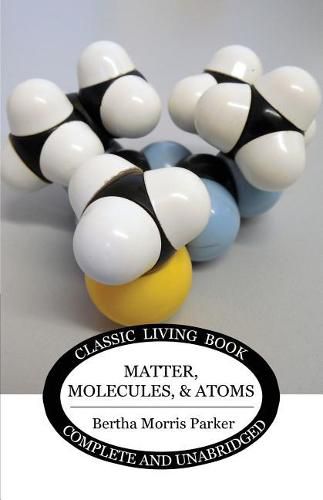 Cover image for Matter, Molecules, and Atoms