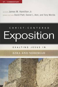 Cover image for Exalting Jesus In Ezra-Nehemiah