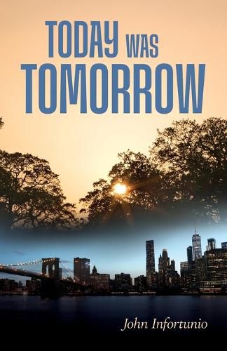 Cover image for Today Was Tomorrow