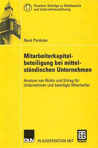 Cover image for Mitarbeiterkapitalbeteiligung bei Mittelstandischen Unternehmen