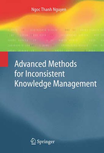 Advanced Methods for Inconsistent Knowledge Management