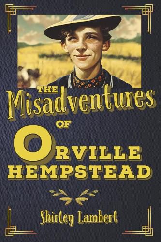 Cover image for The Misadventures of Orville Hempstead