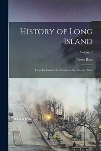 Cover image for History of Long Island