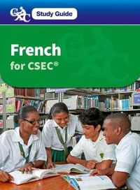 Cover image for French for CSEC: A CXC Study Guide