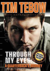 Cover image for Through My Eyes: A Quarterback's Journey, Young Reader's Edition