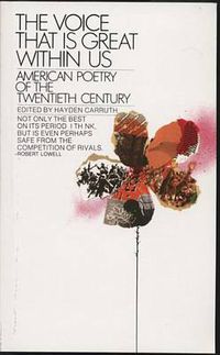 Cover image for The Voice That is Great within Us: American Poetry of the Twentieth Century