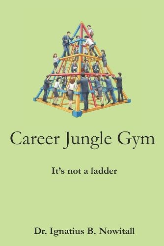 Cover image for Career Jungle Gym