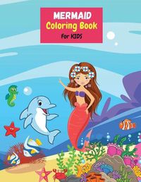 Cover image for Mermaid Coloring Book for Kids