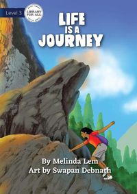 Cover image for Life Is A Journey