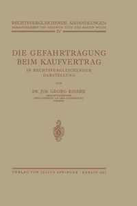 Cover image for Die Gefahrtragung Beim Kaufvertrag: In Rechtsvergleichender Darstellung