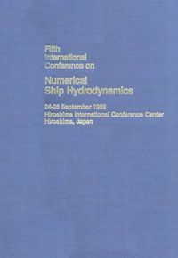 Cover image for The Proceedings: Fifth International Conference on Numerical Ship Hydrodynamics