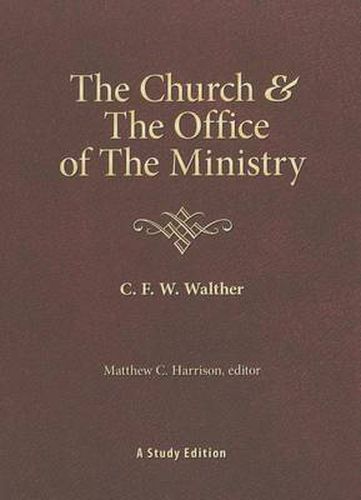 The Church & the Office of the Ministry