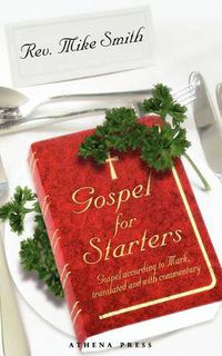 Cover image for Gospel for Starters: Gospel According to Mark, Translated and with Commentary