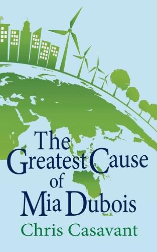 Cover image for The Greatest Cause of Mia Dubois