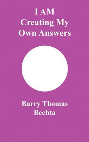 Cover image for I AM Creating My Own Answers