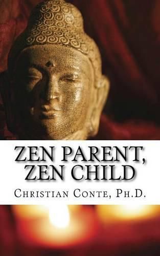 Cover image for ZEN Child ZEN Parent