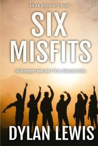 Cover image for Six Misfits