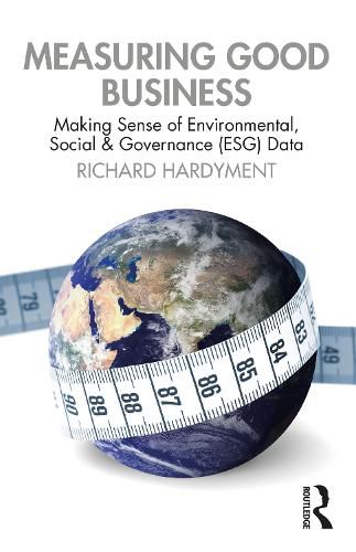 Cover image for Measuring Good Business