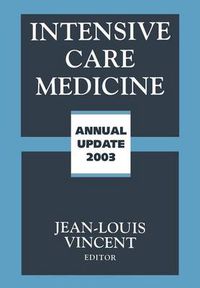 Cover image for Intensive Care Medicine: Annual Update 2003