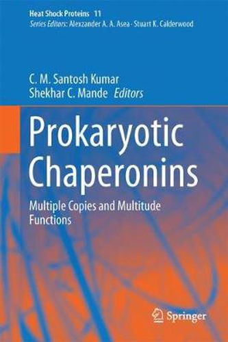 Cover image for Prokaryotic Chaperonins: Multiple Copies and Multitude Functions