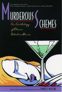 Cover image for Murderous Schemes: An Anthology of Classic Detective Stories