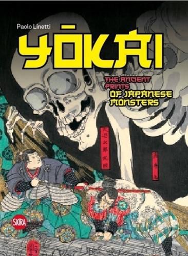 Cover image for Yokai: The Ancient Prints of Japanese Monsters