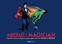 Cover image for Mandrake the Magician: The Complete Newspaper Dailies Volume 1