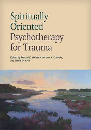 Cover image for Spiritually Oriented Psychotherapy for Trauma