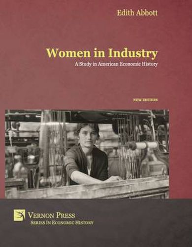 Cover image for Women in Industry: A Study in American Economic History