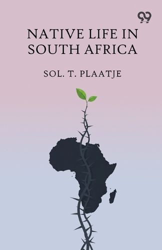 Cover image for Native Life In South Africa