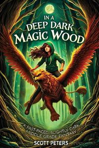 Cover image for In A Deep Dark Magic Wood